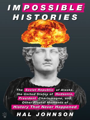 cover image of Impossible Histories